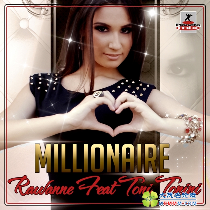 00-rawanne_feat_toni_tonini_-_millionaire-(10052953)-web-2013-pic-zzzz.jpg